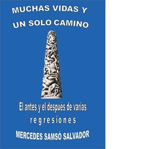 MUCHAS VIDAS Y UN SOLO CAMINO | 9788492789054 | SAMSÓ SALVADOR, MERCÈ