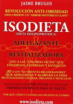 ISODIETA (DIETA ISOLIPOPROTEICA) | 9788461286232 | BRUGOS JAIME