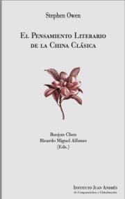 PENSAMIENTO LITERARIO DE LA CHINA CLÁSICA, EL | 9788412058765 | OWEN, STEPHEN