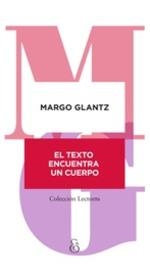 TEXTO ENCUENTRA UN CUERPO, EL | 9789874161345 | MARGO GLANTZ
