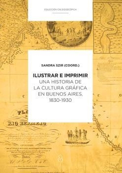 ILUSTRAR E IMPRIMIR | 9789874509895