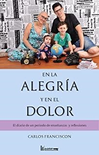 EN LA ALEGRIA Y EN EL DOLOR | 9789895277674 | FRANCISCON, CARLOS