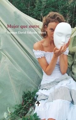 MUJER QUE NUTRE | 9789895271276 | SALCEDO, YORMAN DAVID