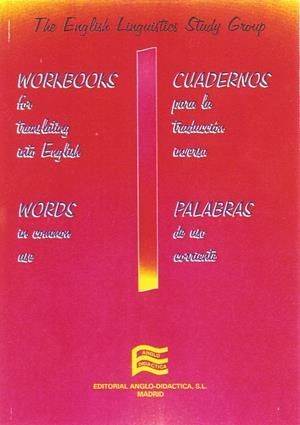 CUADERNOS PARA LA TRADUCCIÓN. PALABRAS USO CORRIENTE | 9788486623678 | VARIOS AUTORES
