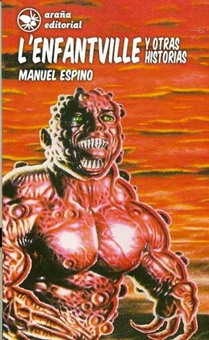 ENFANTVILLE, L' | 9788494000362 | ESPINO JIMÉNEZ, MANUEL