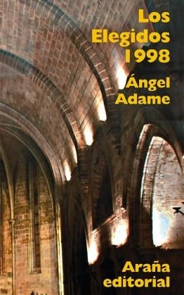 ELEGIDOS 1998, LOS | 9788493558666 | ADAME, ÁNGEL