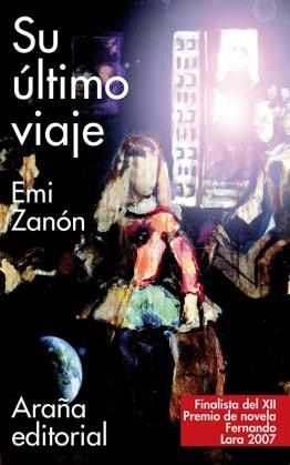 SU ÚLTIMO VIAJE | 9788493558673 | ZANÓN, EMI