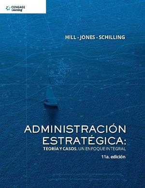 ADMINISTRACION ESTRATEGICA TEORIAS Y CASOS | 9786075220307 | HILL, CHARLES