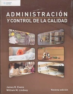 ADMINISTRACION Y CONTROL DE LA CALIDAD (9ª ED) | 9786075193755 | EVANS
