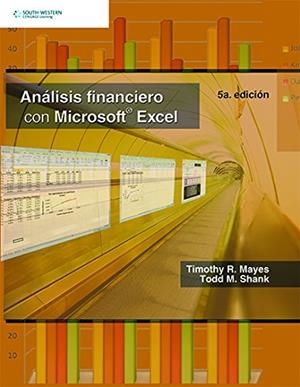 ANALISIS FINANCIERO CON MICROSOFT EXCEL | 9786074811575 | MAYES