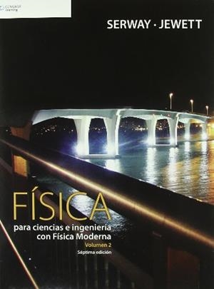 FISICA PARA CIENCIAS E INGENIERIA CON FISICA MODERNA. VOL. 2 | 9789706868374 | SERWAY