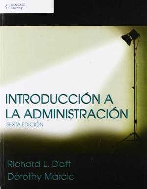 INTRODUCCIÓN A LA ADMINISTRACIÓN | 9786074810325 | DAFT