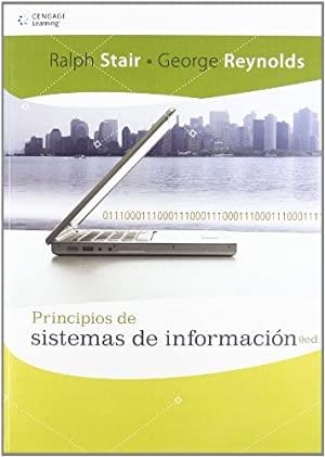 PRINCIPIOS DE SISTEMAS DE INFORMACION (9 ED.) | 9786074812671 | STAIR