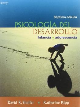 PSICOLOGÍA DEL DESARROLLO : INFANCIA Y ADOLESCENCIA | 9789706867797 | SHAFFER