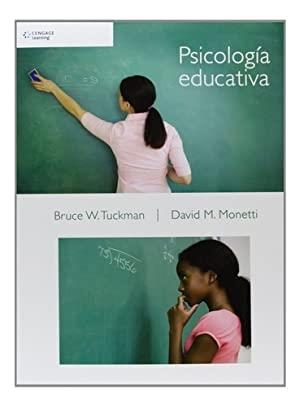 PSICOLOGIA EDUCATIVA | 9786074815719 | TUCKMAN