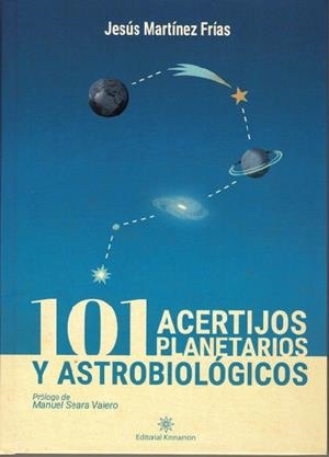 101 ACERTIJOS PLANETARIOS | 9788416431311 | MARTINEZ FRIAS, JESUS