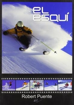 ESQUÍ, EL | 9788461205783 | PUENTE, ROBERT