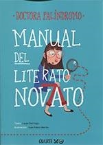 MANUAL DEL LITERATO NOVATO | 9788494420429 | BERMEJO, LAURA