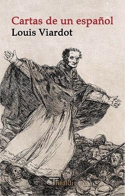 CARTAS DE UN ESPAÑOL | 9788412206982 | VIARDOT, LOUIS