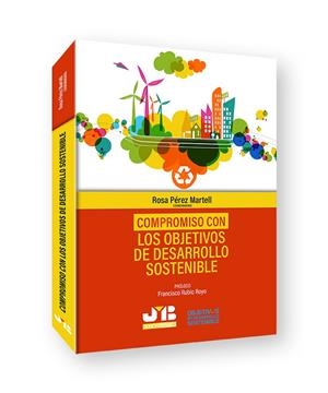 COMPROMISO CON LOS OBJETIVOS DE DESARROLLO SOSTENIBLE | 9788419045225 | PÉREZ MARTELL, ROSA