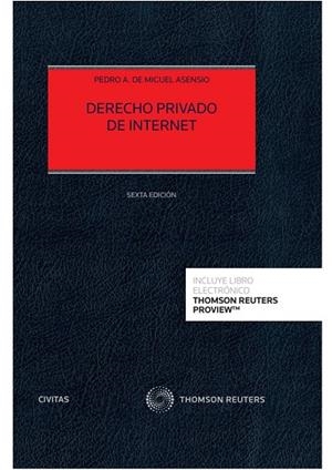 DERECHO PRIVADO DE INTERNET (6A ED) | 9788413906812 | DE MIGUEL ASENSIO, PEDRO A.