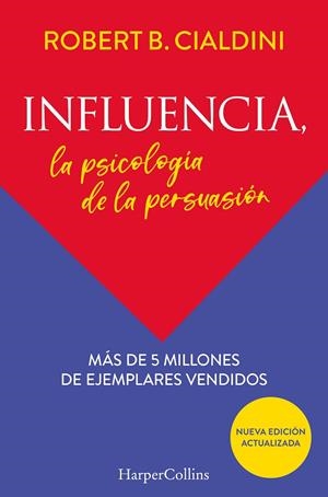 INFLUENCIA LA PSICOLOGIA DE PERSUASION | 9788491396901 | CIALDINI, ROBERT