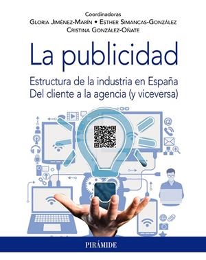 PUBLICIDAD, LA | 9788436846126 | JIMÉNEZ-MARÍN, GLORIA / SIMANCAS-GONZÁLEZ, ESTHER / GONZÁLEZ-OÑATE, CRISTINA