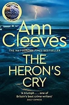 HERON'S CRY, THE | 9781509889709 | CLEEVES, ANN