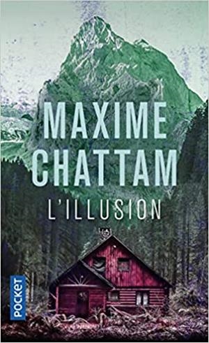 ILLUSION, L' | 9782266311267 | CHATTAM, MAXIME