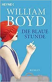 DIE BLAUE STUNDE | 9783453425880 | BOYD, WILLIAM