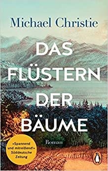 DAS FLUSTERN DER BAUME | 9783328107842 | CHRISTIE, MICHAEL
