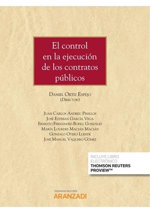 CONTROL EN LA EJECUCION DE LOS CONTRATOS PUBLICOS, EL | 9788413453255 | ORTIZ ESPEJO, DANIEL