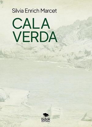 CALA VERDA | 9788468563732 | ENRICH, SILVIA