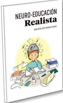 NEURO-EDUCACION REALISTA | 9788472786004 | ORON SEMPER, JOSE VICTOR