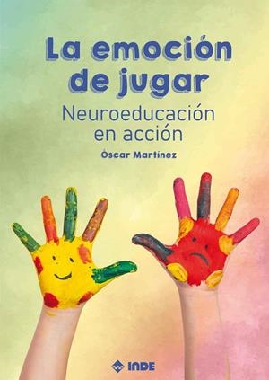 EMOCIÓN DE JUGAR, LA | 9788497294102 | MARTINEZ, OSCAR