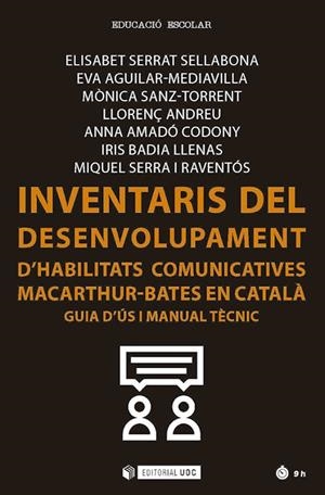 INVENTARIS DEL DESENVOLUPAMENT D'HABILITATS COMUNICATIVES MACARTHUR-BATES EN CATALÀ | 9788491808268 | SERRAT SELLABONA, ELISABET