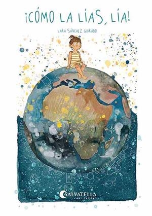 COMO LA LIAS LIA | 9788418427725 | SANCHEZ I GUIRADO, LARA