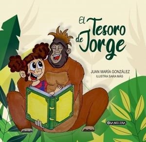 TESORO DE JORGE, EL | 9788412440317 | GONZÁLEZ DE LA ROSA, JUIAN MARÍA