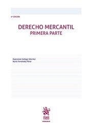 DERECHO MERCANTIL PRIMERA PARTE 6ª EDICION | 9788411138574 | GALLEGO SANCHEZ, ESPERANZA