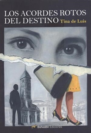 ACORDES ROTOS DEL DESTINO, LOS | 9788418633706 | LUIS SANTIAGO, TINA