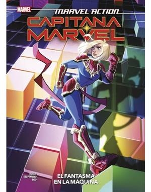 MARVEL ACTION. CAPITANA MARVEL 03 : EL FANTASMA EN LA MAQUINA | 9788411012423 | MAGGS, SAM / BOO, SWEENEY
