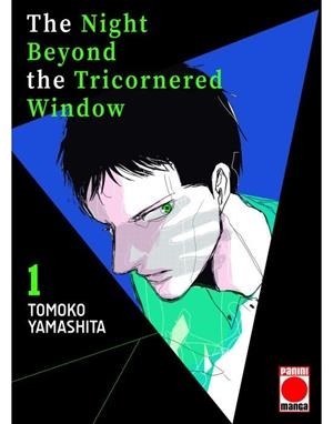 NIGHT BEYOND THE TRICORNERED WINDOW 01, THE | 9788411013789 | TOMOKO, YAMASHITA
