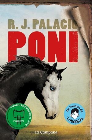 PONI (EDICIÓ EN CATALÀ) | 9788418226557 | PALACIO, R. J.