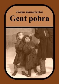 GENT POBRA | 9788412368321 | DOSTOÏEVSKI, FIODOR