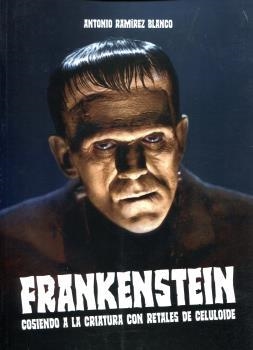FRANKENSTEIN | 9788412094725 | RAMÍREZ BLANCO, ANTONIO