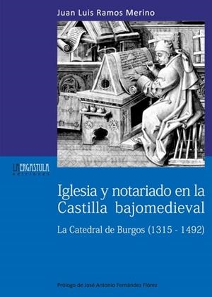 IGLESIA Y NOTARIADO CASTILLA BAJOMEDIEVA | 9788493849023 | RAMOS