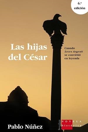 HIJAS DEL CESAR, LAS | 9788492715992 | NUÑEZ GONZÁLEZ, PABLO