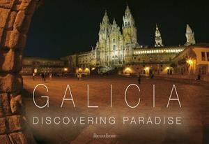 GALICIA DISCOVERING PARADISE | 9788494702310 | VARELA BEN, MATILDE MARÍA