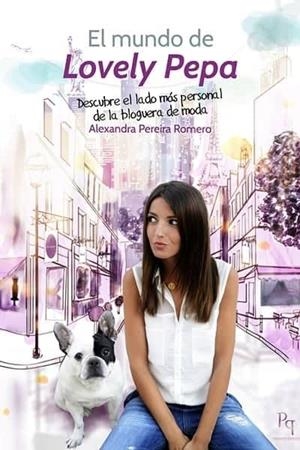 MUNDO DE LOVELY PEPA, EL | 9788492715657 | PEREIRA ROMERO, ALEXANDRA