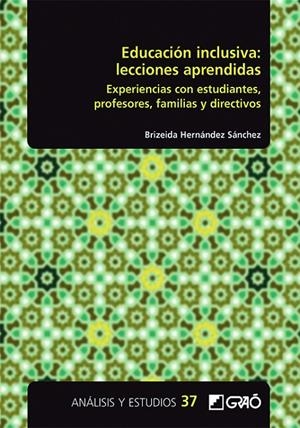 EDUCACIÓN INCLUSIVA : LECCIONES APRENDIDAS | 9788418627767 | HERNÁNDEZ SÁNCHEZ, BRIZEIDA